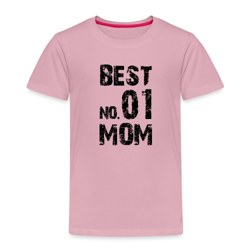 No. 1 BEST MOM - Kinder Premium T-Shirt