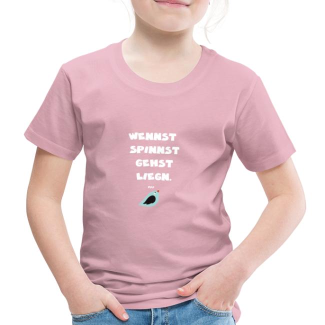Vorschau: Wennst spinnst gehst liegn - Kinder Premium T-Shirt