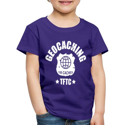 geocaching - 100 caches - TFTC / 1 color - Kinder Premium T-Shirt