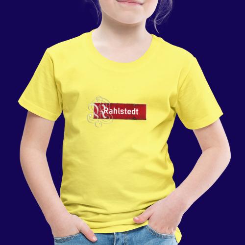 (Hamburg-) Rahlstedt Ortsschild + pompöses Initial - Kinder Premium T-Shirt