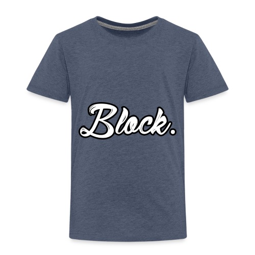 block. - Kinderen Premium T-shirt