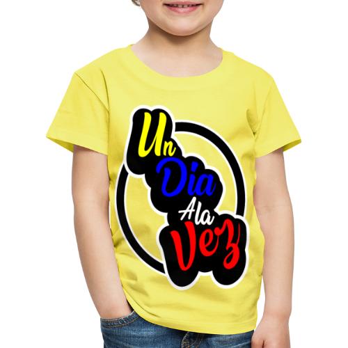 Un Dia a la Vez - Camiseta premium niño