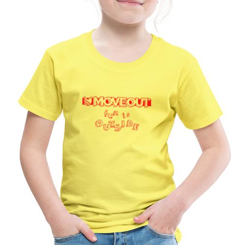Move Out Kids #funisoutside - Maglietta Premium per bambini