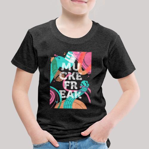 Muckefreak auf dunkel - Kinder Premium T-Shirt