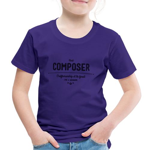 Bester Komponist - Handwerkskunst vom Feinsten, - Kinder Premium T-Shirt