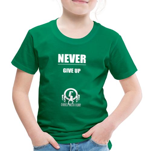 Never Give Up - white - Kids' Premium T-Shirt