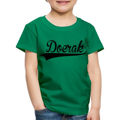 Doerak - Kinderen Premium T-shirt