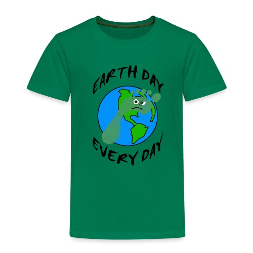 Earth Day Every Day - Kinder Premium T-Shirt