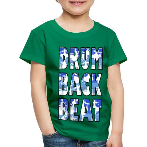 drum back beat - Kinder Premium T-Shirt
