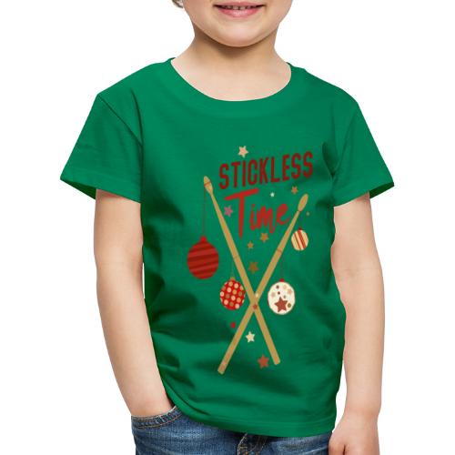 Stickless Time Drums - Kinder Premium T-Shirt