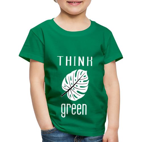 THINK GREEN - T-shirt Premium Enfant