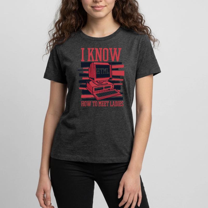 I Know Hot To Meet Ladies Developer Coder Teenager Premium Bio T-Shirt