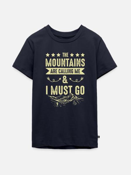 Mountains are Calling - Teenager Premium Bio T-Shirt - Navy