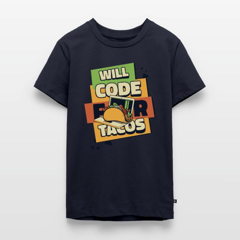 Will Code For Tacos Developer Coder Programmer T-shirt Premium bio Ado