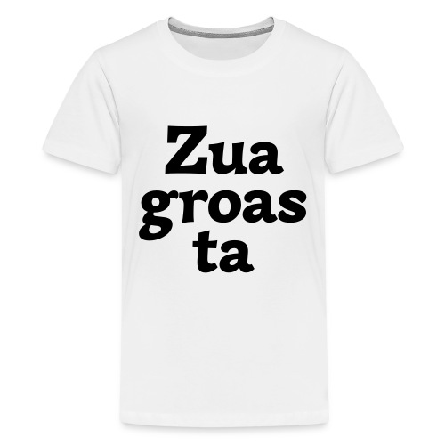 Zuagroasta - Teenager Premium T-Shirt