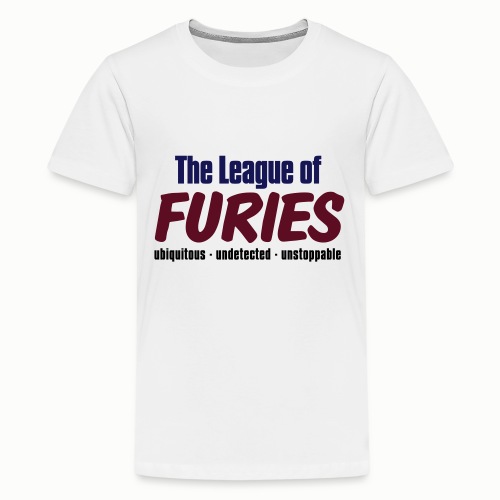 League of Furies - Teenager Premium T-Shirt