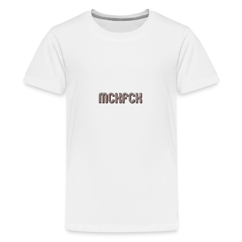 MCKFCK Logo - Teenager Premium T-Shirt