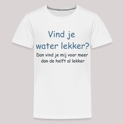 Water - Teenager Premium T-shirt