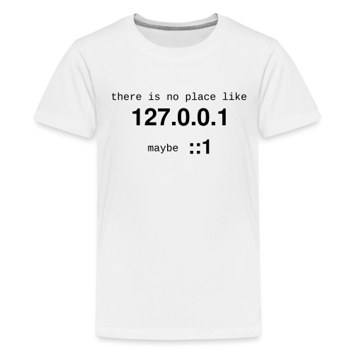 127-0-0-1-::1 - T-shirt Premium Ado