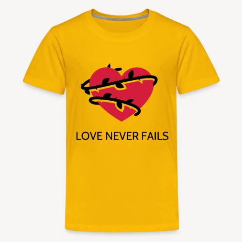 LOVE NEVER FAILS - Teenage Premium T-Shirt