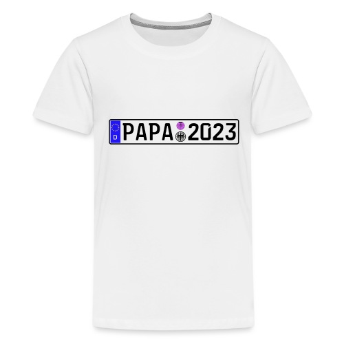 Papa 2023 Vater werden Nummernschild - Teenager Premium T-Shirt