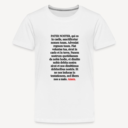 Pater Noster - Teenage Premium T-Shirt