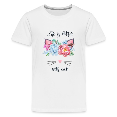 life is better with cats - Teenager Premium T-Shirt