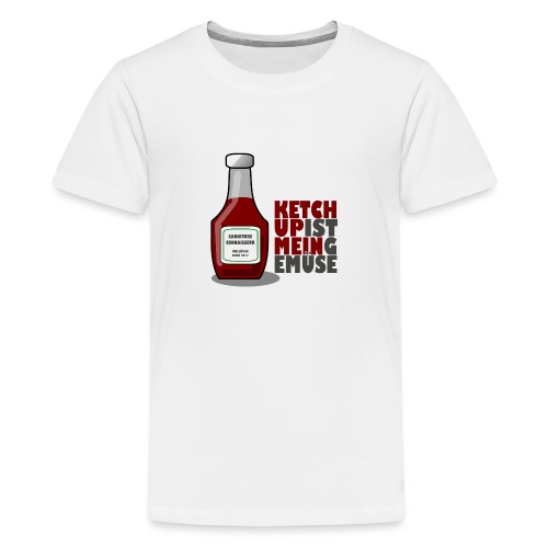 Ketchup ist mein Gemüse (Grillshirt) - Teenager Premium T-Shirt