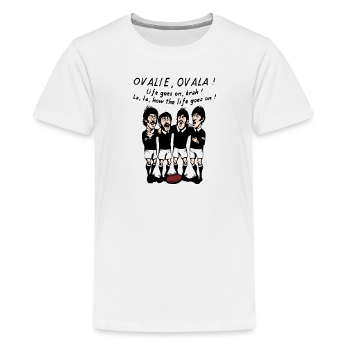 OVALIE, OVALA ! (Rugby) - T-shirt Premium Ado