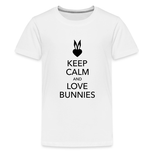 keep calm and love bunnies Hasen Liebe Herz - Teenager Premium T-Shirt