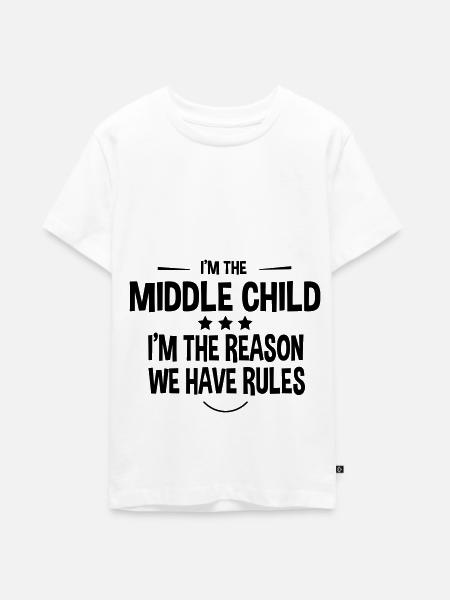 Middle Child Gift - Teenager Premium Bio T-Shirt - Weiß