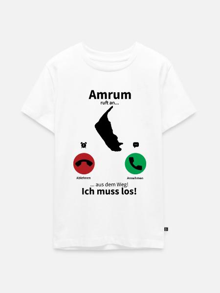 Amrum ruft an... - Teenager Premium Bio T-Shirt - Weiß