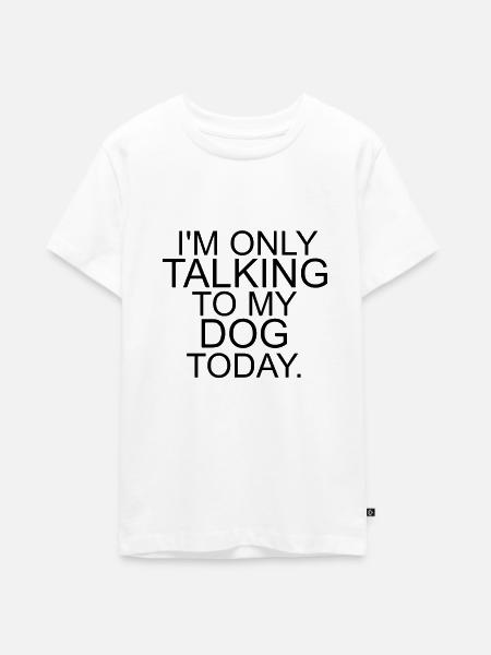 Lustiger Hunde Spruch - Teenager Premium Bio T-Shirt - Weiß