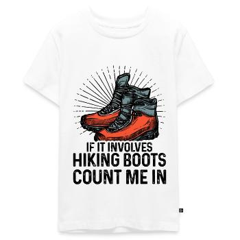 If It Involves Hiking Boots Count Me In Hiking Tre - Teenager Premium Bio T-Shirt - Weiß - Vorne - AI Model Teenager Male light (155cm)