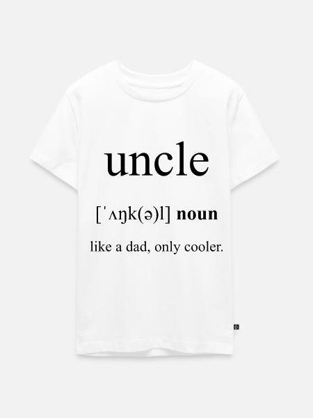 Uncle | Onkel Definition Dictionary - Teenager Premium Bio T-Shirt - Weiß