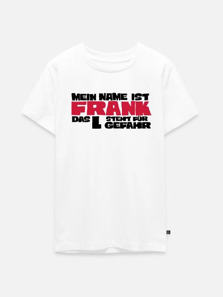 frank - Teenager Premium Bio T-Shirt - Weiß
