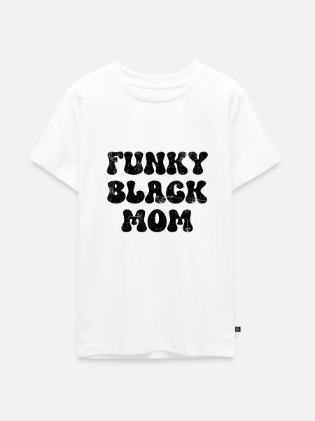 Funky Black Mom - Teenager Premium Bio T-Shirt - Weiß