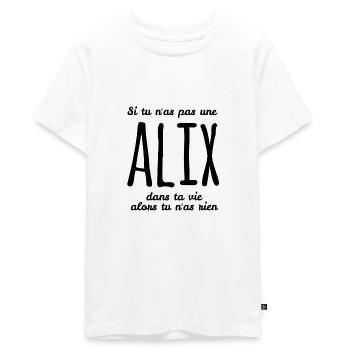Si tu n'as pas une Alix dans ta vie - T-shirt Premium bio Ado - blanc - Devant - AI Model Teenager Male light (155cm)