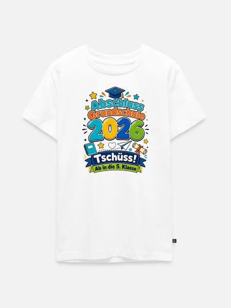 Abschluss Grundschule 2026 5. Klasse Abgänger - Teenager Premium Bio T-Shirt - Weiß