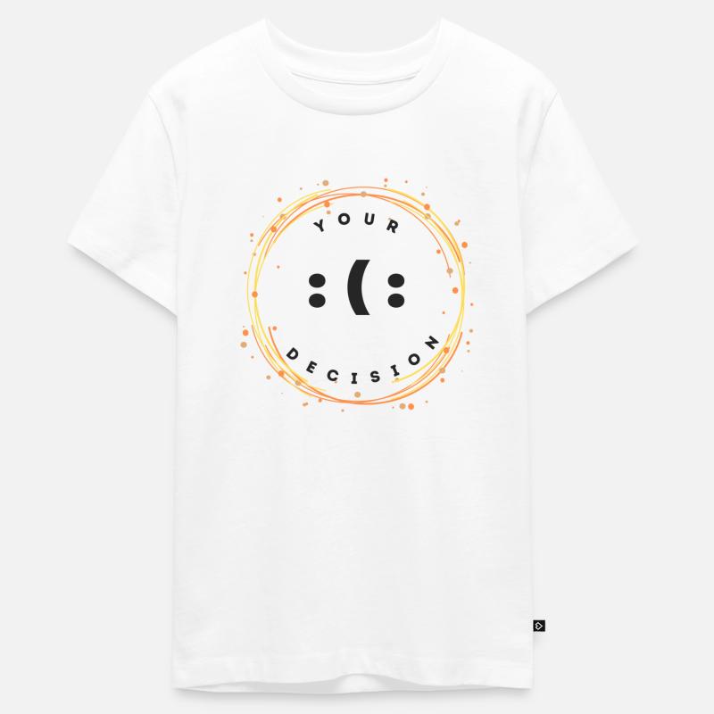 Your decision - T-shirt Premium bio Ado - blanc