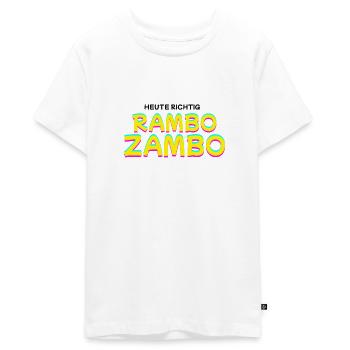 Heute Richtig: RAMBO ZAMBO - Teenager Premium Bio T-Shirt - Weiß - Vorne - AI Model Teenager Male light (155cm)
