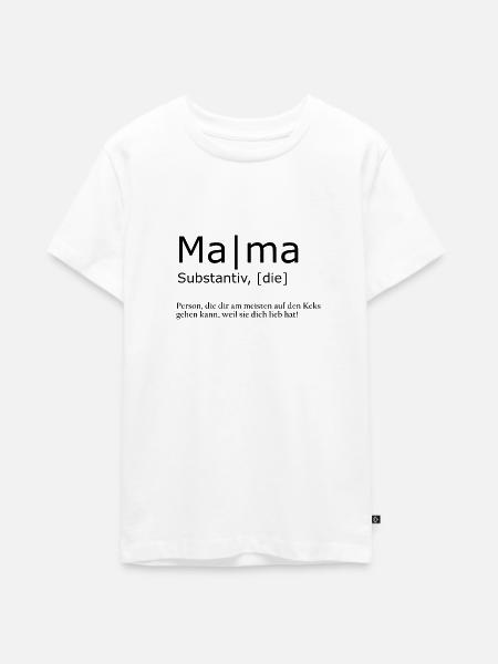 Mama - Teenager Premium Bio T-Shirt - Weiß