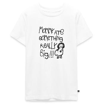 Mama hat etwas wirklich Großes gegessen! - Teenager Premium Bio T-Shirt - Weiß - Vorne - AI Model Teenager Male light (155cm)