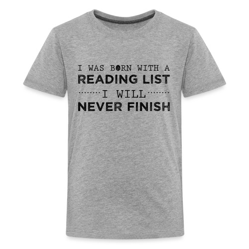 0193 Stak af ulæste bøger | Læs | Læser - Teenager premium T-shirt