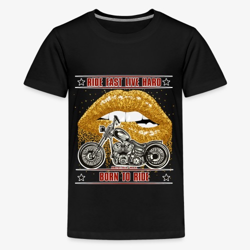 Ride Fast Live Hard - Ride Or Die - Teenager Premium T-Shirt