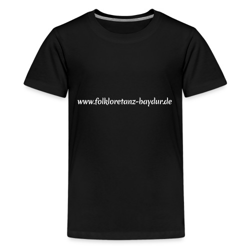 Schriftzug Folkloretanz - Teenager Premium T-Shirt