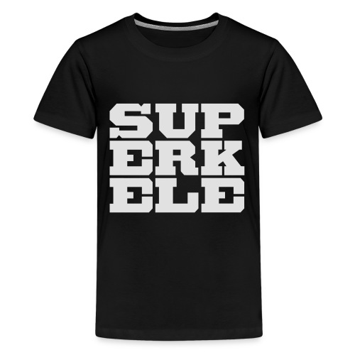 SUPERKELE - Teinien premium t-paita