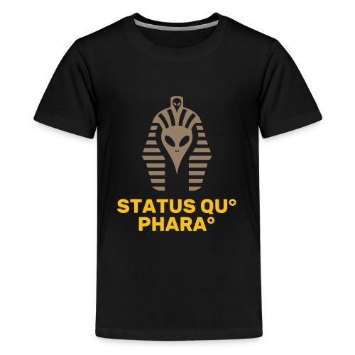 Status quo Farao - Teenager premium T-shirt