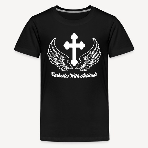 CATHOLICS WITH ATTITUDE - Teenage Premium T-Shirt