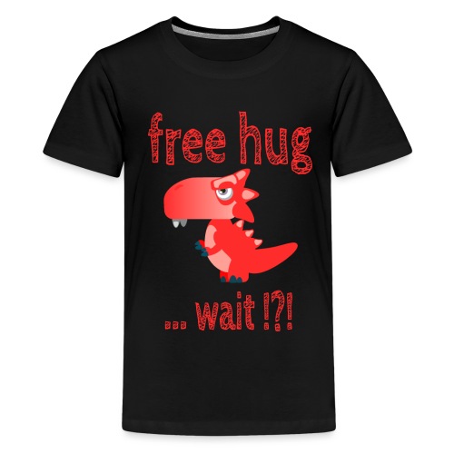 free hug dino funny dinosaurier - Teenager Premium T-Shirt